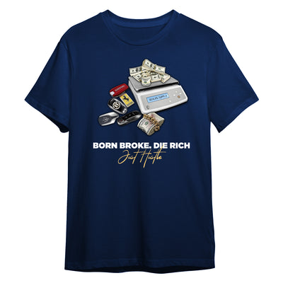 Born Broke Die Rich ! Regular Tee X RisenRetro®️ - risenretro